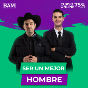 Ser un mejor hombre